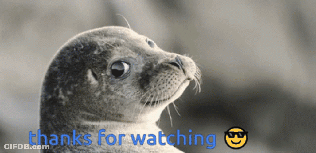 Thanks For Watching Cool Seal GIF