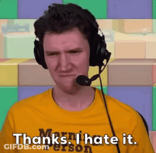 Thanks I Hate It Gamers Reaction GIF