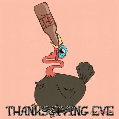 Thanksgiving Eve Alcoholic Turkey GIF