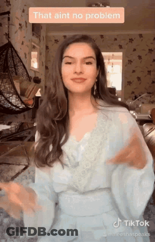 That Aint No Problem I Got You GIF