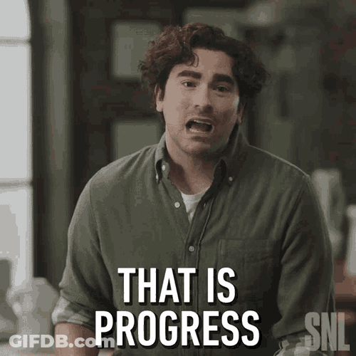 That Is Progress Dan Levy GIF