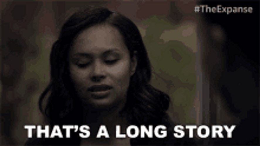 That's A Long Story The Expanse GIF