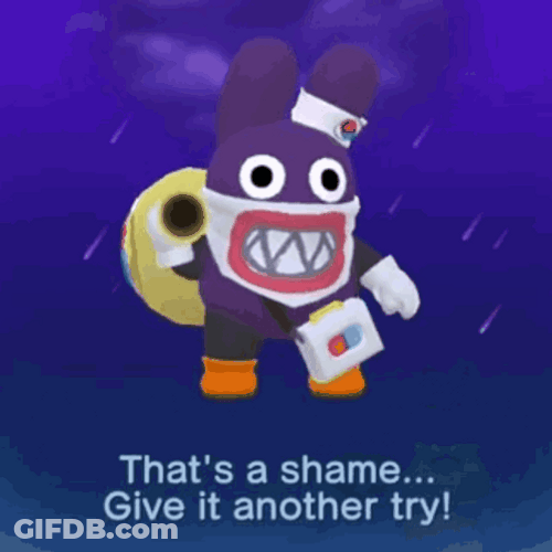 That's A Shame Give It Another Try GIF