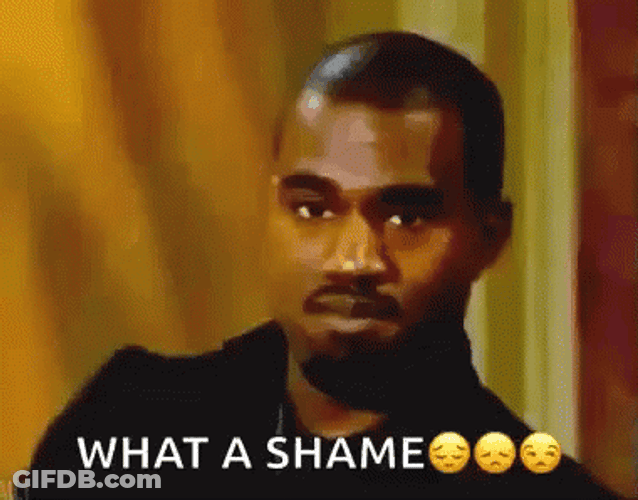 That's A Shame Kanye West GIF