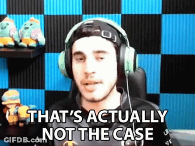 That's Actually Not The Case GIF