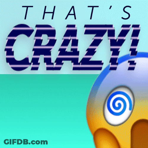 That's Crazy Emoji Woah GIF
