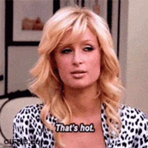That's Hot Paris Hilton GIF