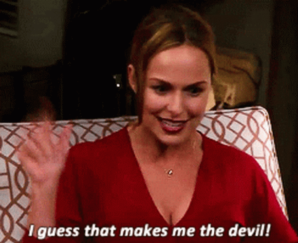 That's Makes Me The Devil GIF