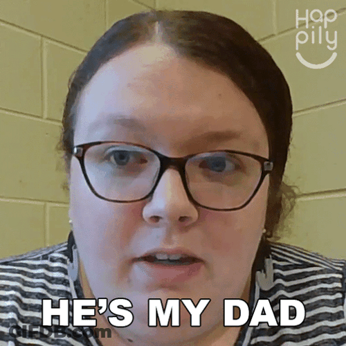 That's My Dad Girl GIF