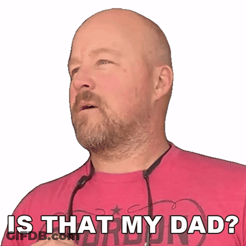 That's My Dad He's Handsome Right GIF