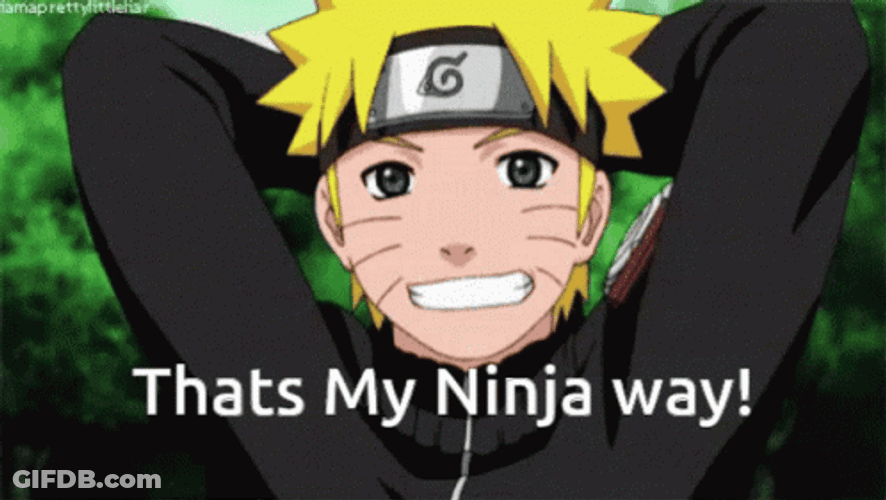 That's My Ninja Way Smiling Naruto GIF