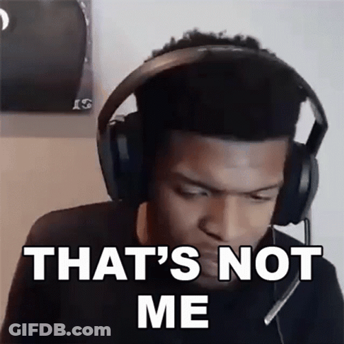 That's Not Me Random Guy GIF