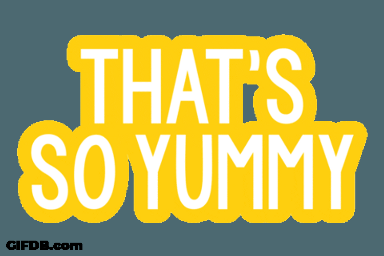 That's So Yummy Yellow Text GIF