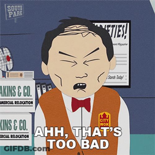 That's Too Damn Bad Animated Man GIF