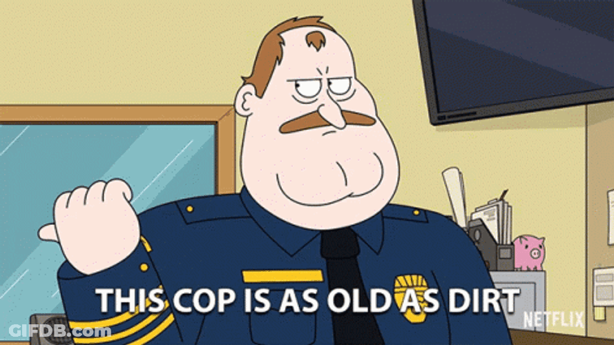 That's Too Damn Bad Old As Dirt GIF