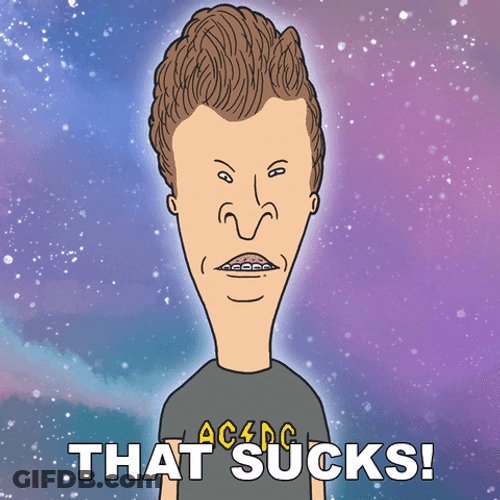 That Sucks Butt Head GIF