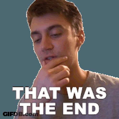That Was The End Casey Frey Sticker GIF