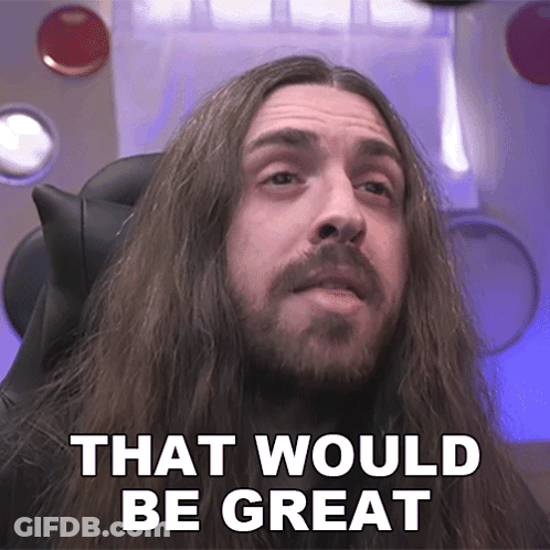 That Would Be Great Samus Paulicelli GIF