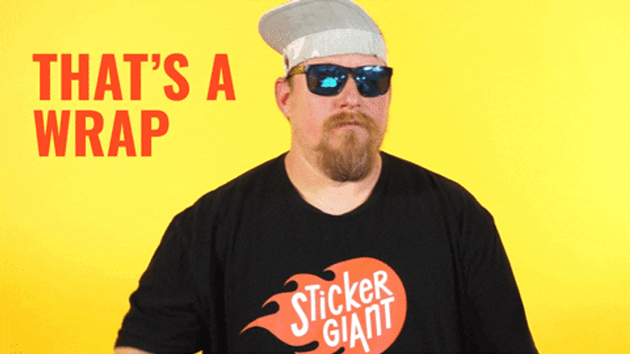 Thats A Wrap Sticker Giant GIF
