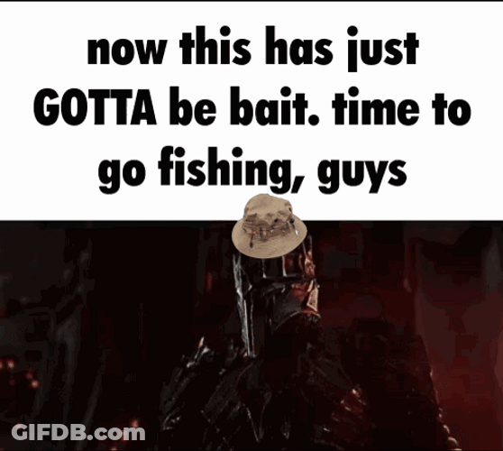 Thats Bait Lord Of The Ring Meme GIF