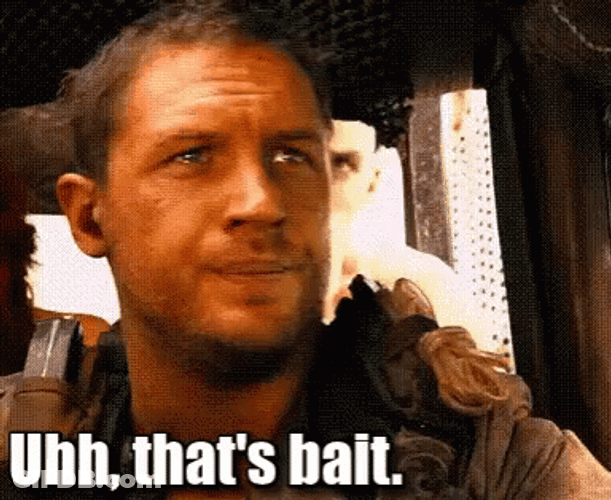 Thats Bait Shaking Head Tom Hardy GIF