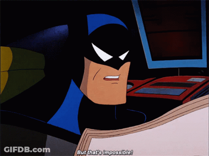 Thats Impossible Batman Bruce Wayne GIF