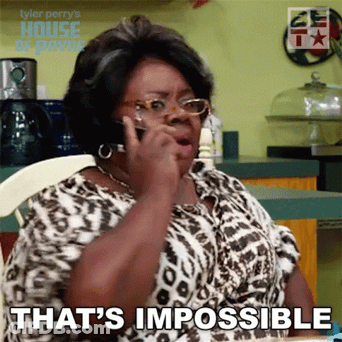 Thats Impossible Cassi Davis GIF