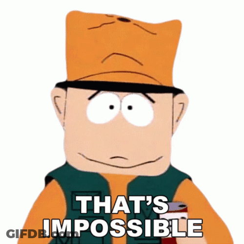 Thats Impossible Jimbo Kern GIF
