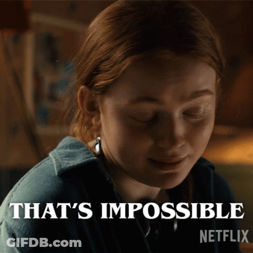 Thats Impossible Max Mayfield GIF