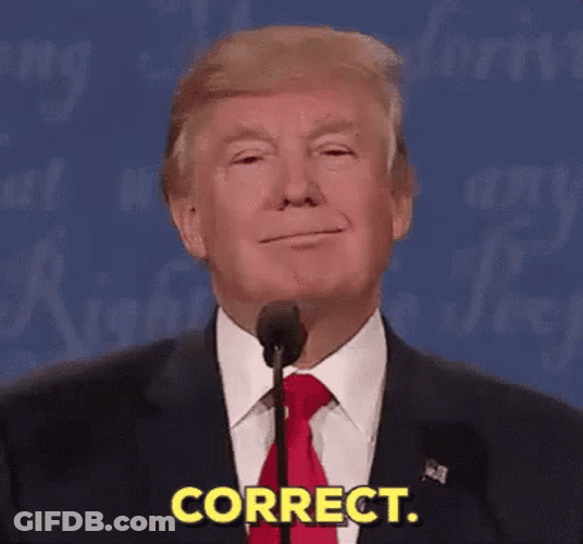Thats Right Donald Trump GIF
