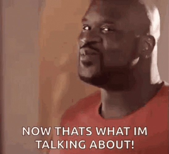 Thats What Im Talking About Happy Shaq O'neal GIF