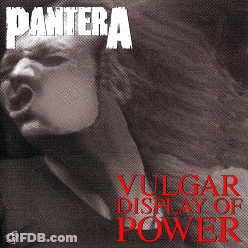 The Album Cover For Pantera 'S Vulgar Display Of Power Features A Man With His Mouth Open GIF
