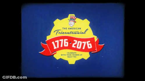 The American Tricentennial 1776-2076 Celebrate With Your Friends At Vault Tec GIF