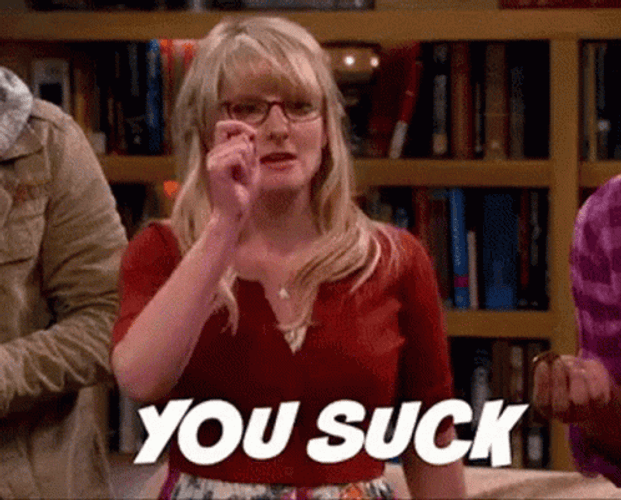 The Big Bang Theory Melissa  You Suck GIF