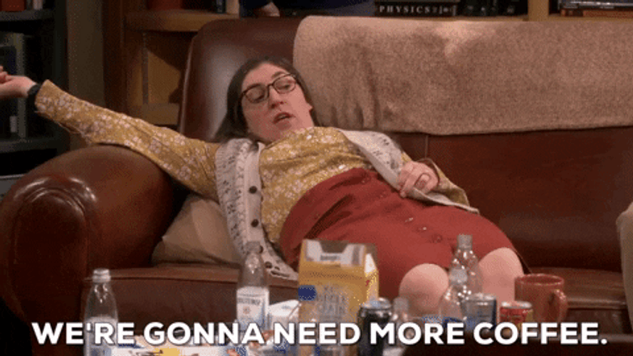 The Big Bang Theory Need Coffee GIF