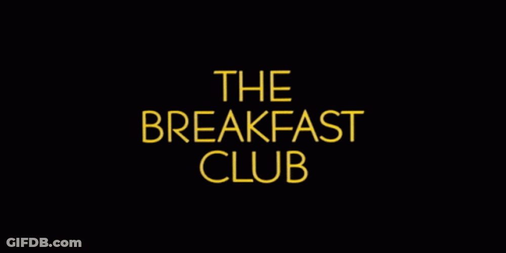 The Breakfast Club Title Frame GIF