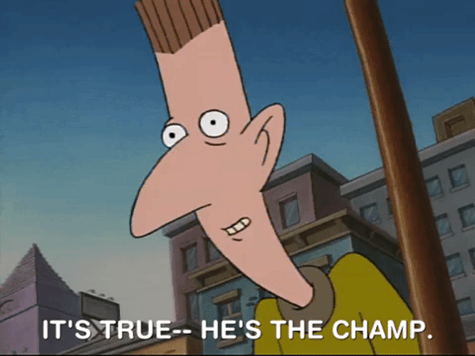The Champ Is Here Says Stinky Peterson GIF