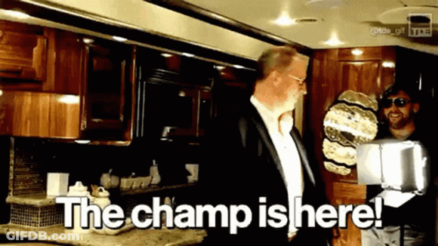 The Champ Is Here Wrestlers GIF