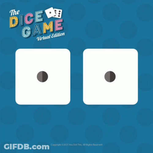 The Dice Game Rolling Dice GIF