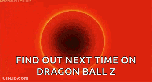 The Dragon Ball Z Logo Is On A Blue Background And Says Find Out Next Time On Dragon Ball Z . GIF