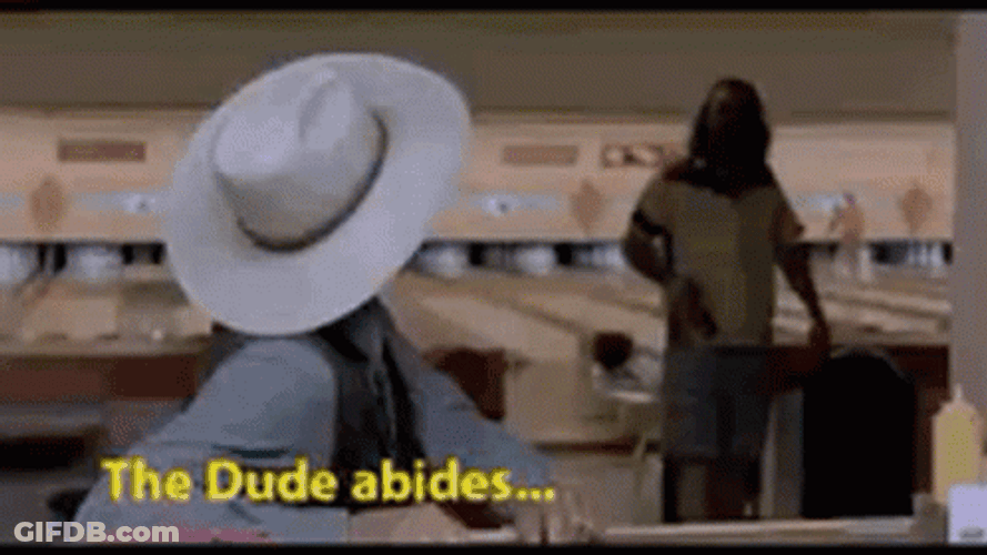 The Dude Abides With The Stranger GIF
