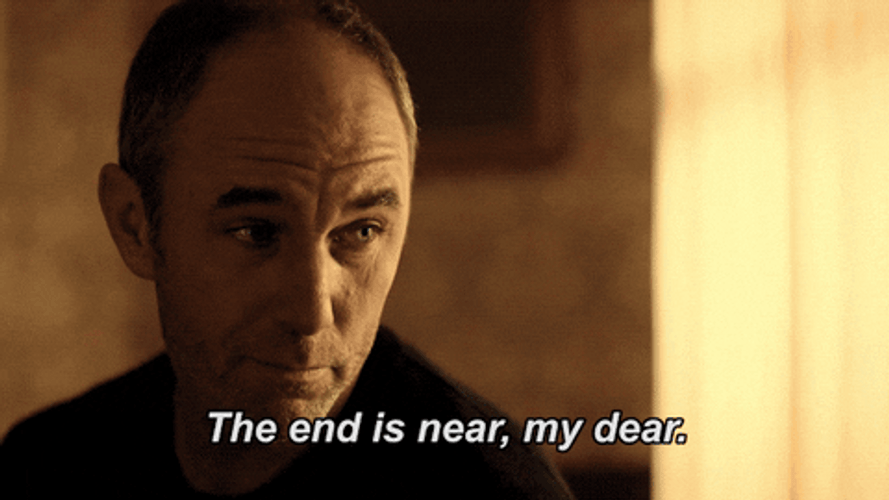 The End Is Near GIF