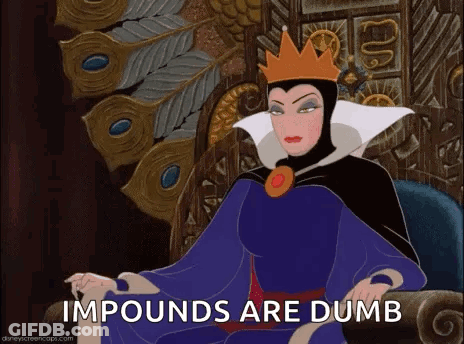The Evil Queen From Snow White And The Seven Dwarfs Is Sitting On A Throne With The Words Impounds Are Dumb Below Her GIF