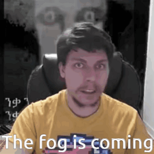 The Fog Is Coming Mr Beast Meme GIF