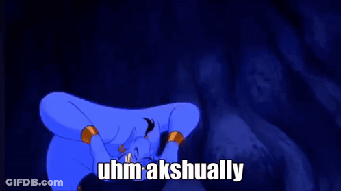 The Genie From Aladdin Is Making A Funny Face And Says Uhm Akshually . GIF