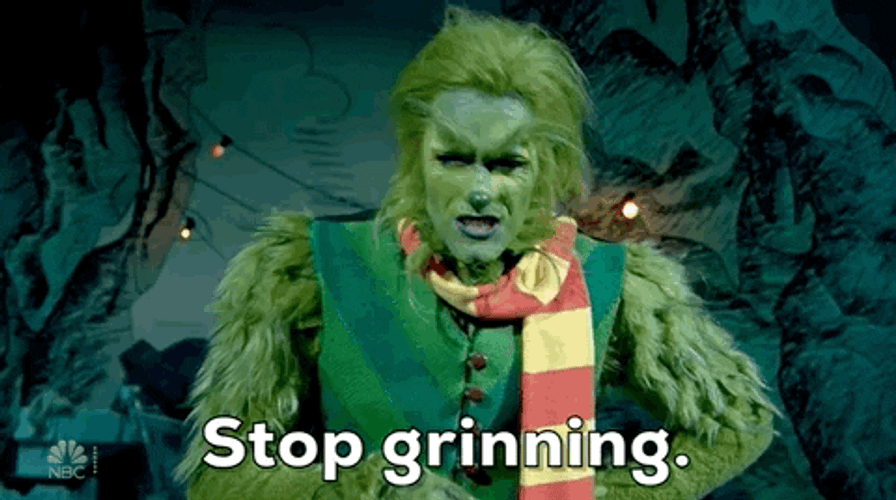 The Grinch Stop Smiling GIF