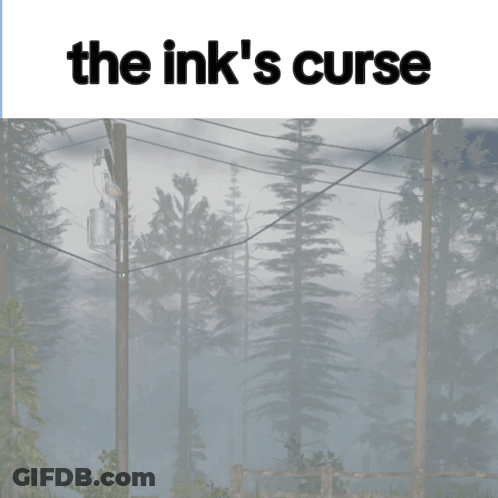 The Ink 'S Curse Current Weather: Foggy GIF
