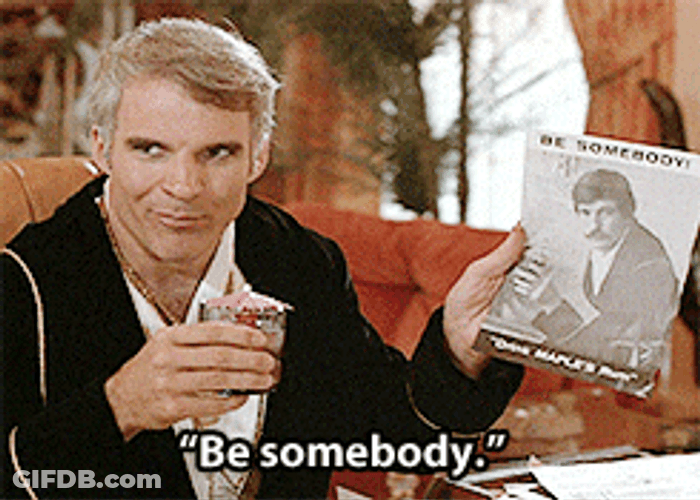 The Jerk Be Somebody GIF