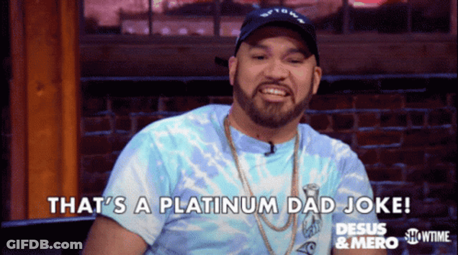 The Kid Mero Platinum Dad Joke GIF