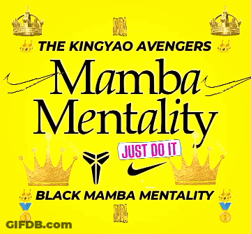 The Kingyao Avengers Mamba Mentality Just Do It Black Mamba Mentality Mentality Poster GIF